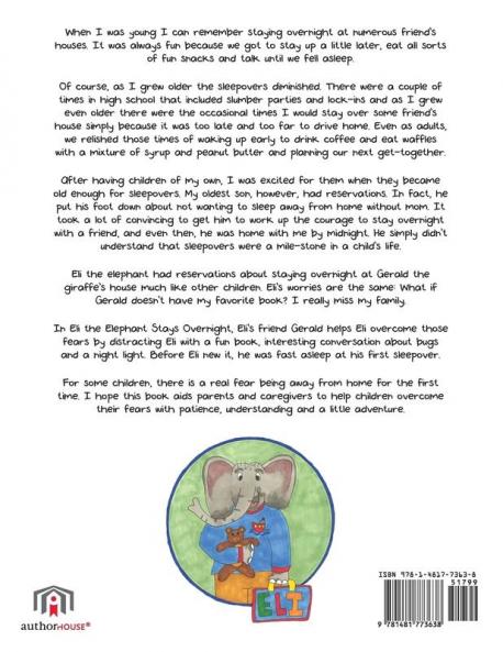 Eli the Elephant Stays Overnight