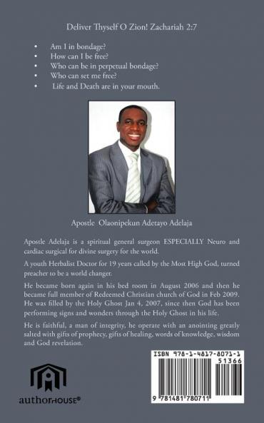 Deliver Thyself O Zion!