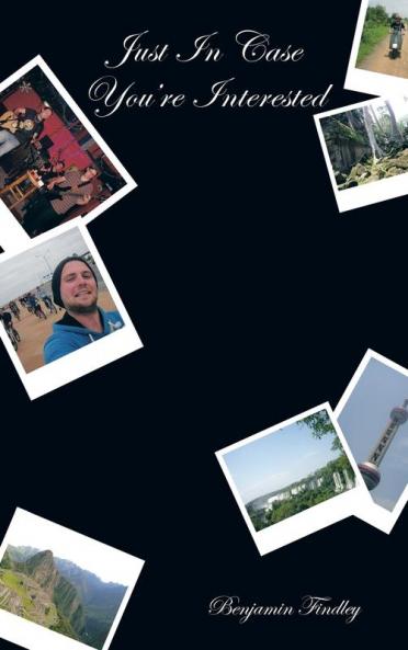 Just in Case You're Interested