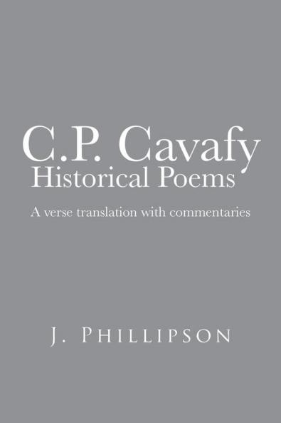 C.P. Cavafy Historical Poems