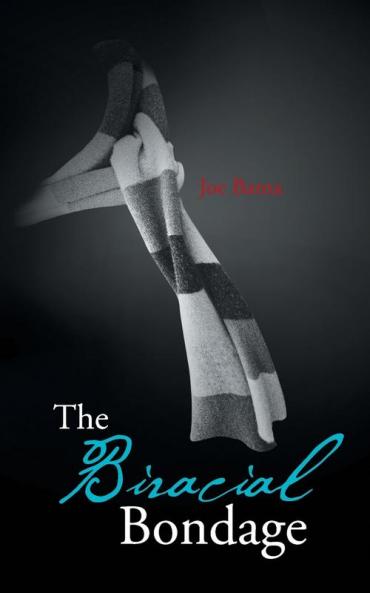 The Biracial Bondage