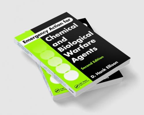 Emergency Action for Chemical and Biological Warfare Agents