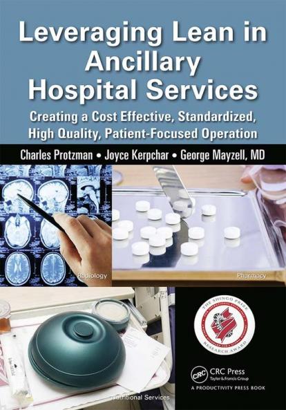 Leveraging Lean in Ancillary Hospital Services