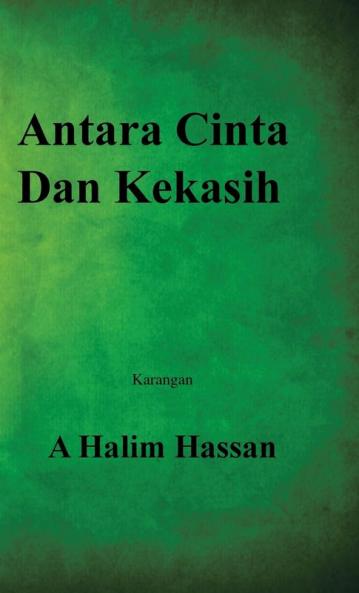 Antara Cinta Dan Kekasih