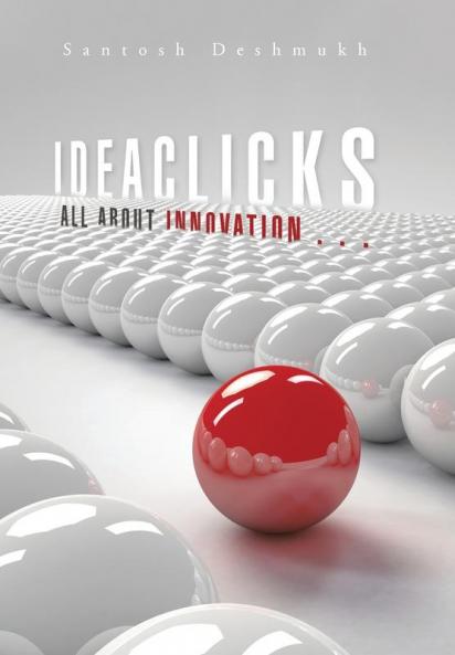 Ideaclicks: All about Innovation . . .