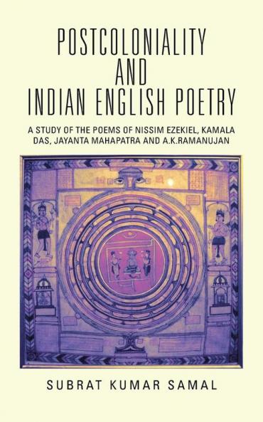 POSTCOLONIALITY AND INDIAN ENGLISH POETRY