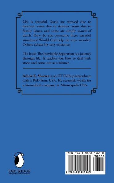 The Inevitable Separation: And Other Life Changing Lessons from Srimad Bhagavad Gita