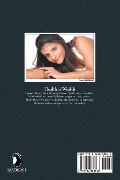 Health Is Wealth