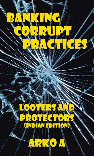 Banking Corrupt Practices