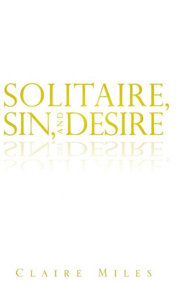 Solitaire Sin and Desire