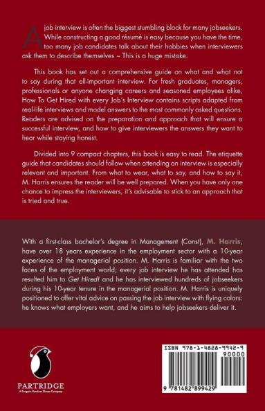 The Secrets to Get Hired - With Every Job Interview..!!