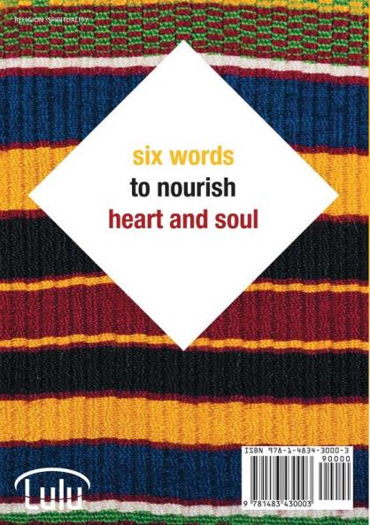Six Words For Inspiration and Affirmation