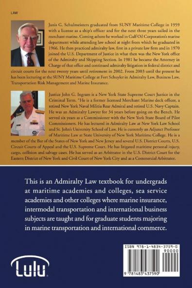 ADMIRALTY LAW FOR THE MARITIME PROFESSIONAL