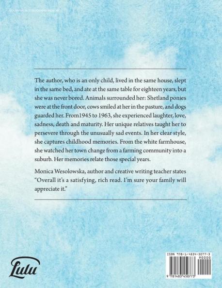 Stories from the White Farmhouse in Menomonee Falls Wisconsin