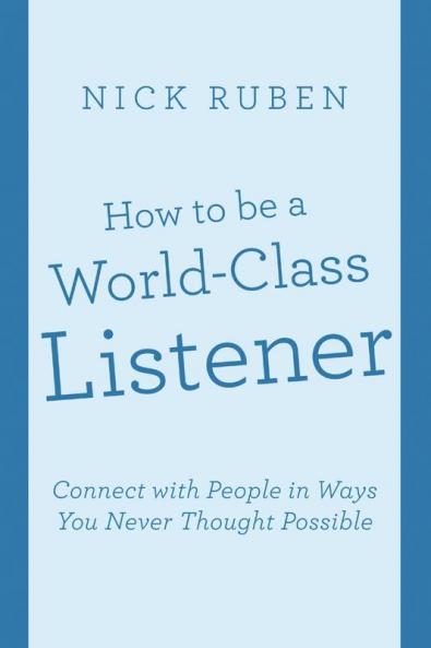 How to be a World-Class Listener