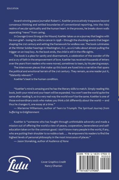 Courage Grows Strong at the Wound