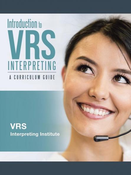 Introduction to VRS Interpreting