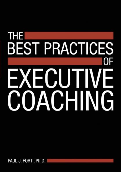 The Best Practices of Executive Coaching