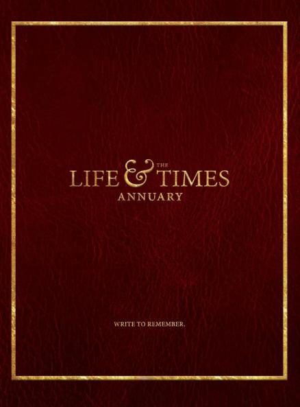 The Life & Times Annuary: Passage Edition