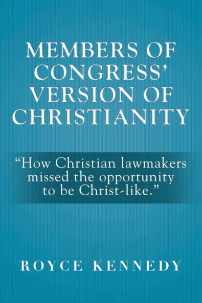 Members of Congress' Version of Christianity