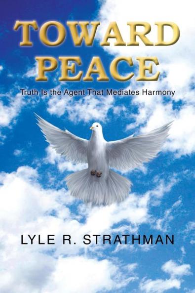TOWARD PEACE