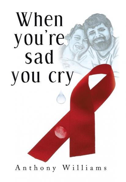 When You're Sad You Cry