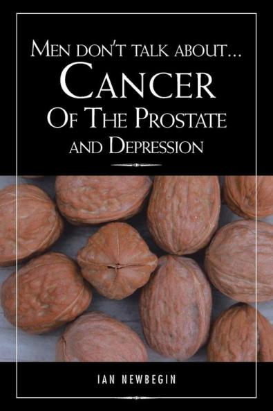 Men Don't Talk about ... Cancer of the Prostate and Depression