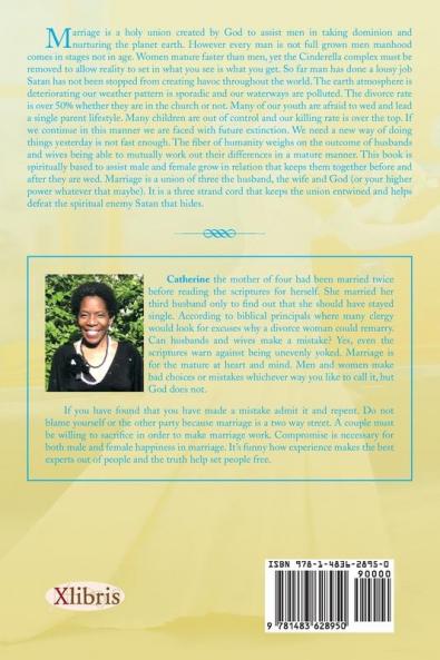 Creative Living Series: Is Your Husband Not Married?: What Every Man Should Know about Women.