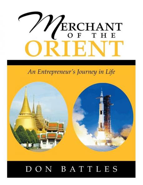 Merchant of the Orient: An Enterpreneur's Journey in Life