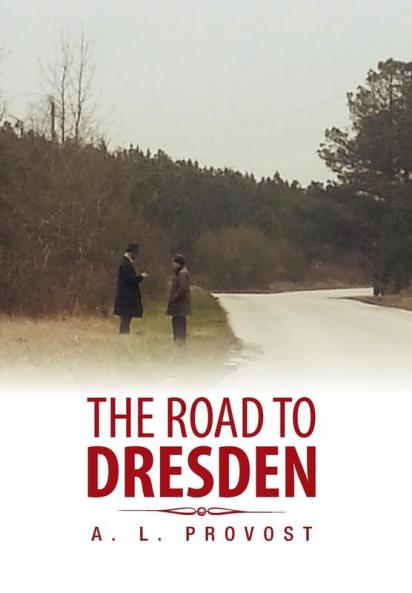 The Road to Dresden