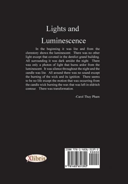The Opaque and Lights and Luminescence