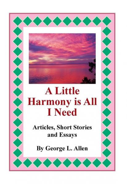 A Little Harmony Is All I Need