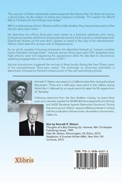 Three Crazy Careers Seventy-Two Years