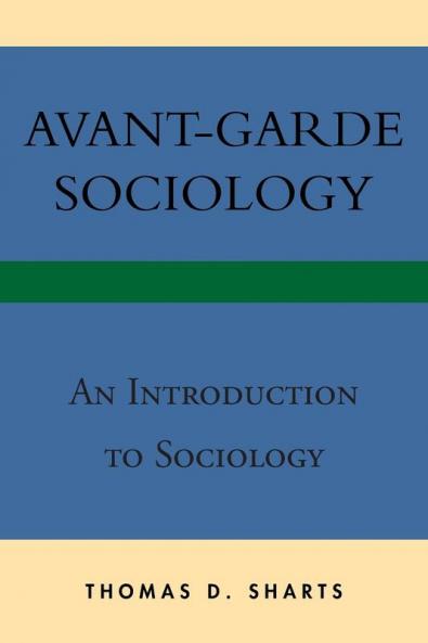 Avant-Garde Sociology