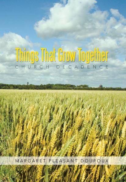 Things That Grow Together