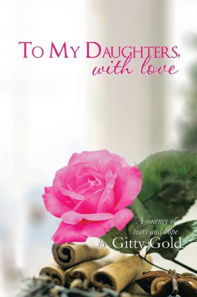 To My Daughters with Love