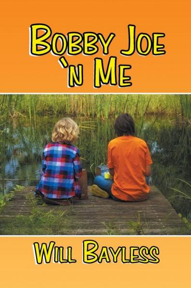 Bobby Joe 'n Me