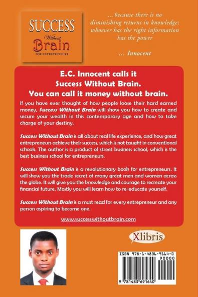 Success Without Brain