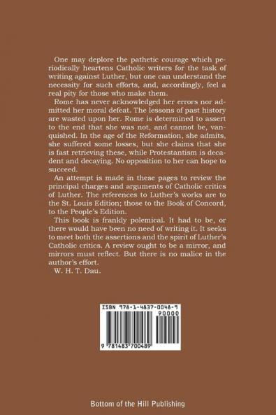 Luther Examined and Reexamined; A Review of Catholic Criticism and a Plea for Revaluation