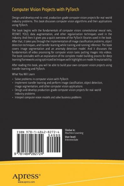 Computer Vision Projects with PyTorch: Design and Develop Production-Grade Models