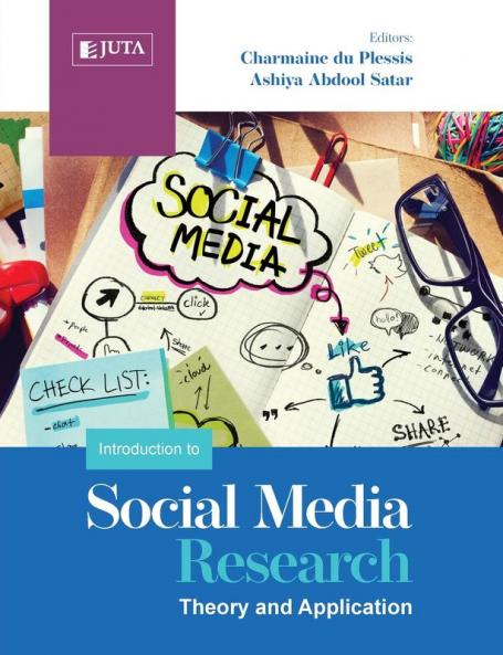 An Introduction to Social Media Research: Theory and Application