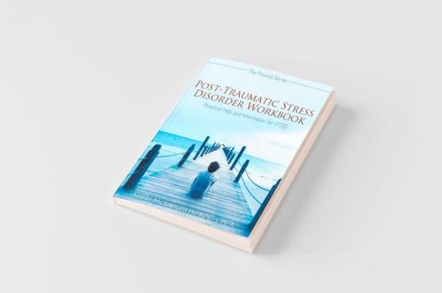 Post-Traumatic Stress Disorder Workbook