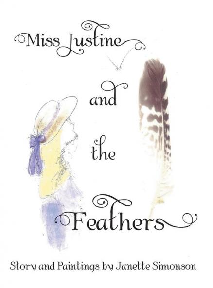 Miss Justine and the Feathers