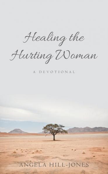Healing the Hurting Woman