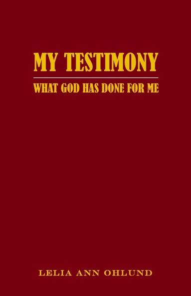 My Testimony