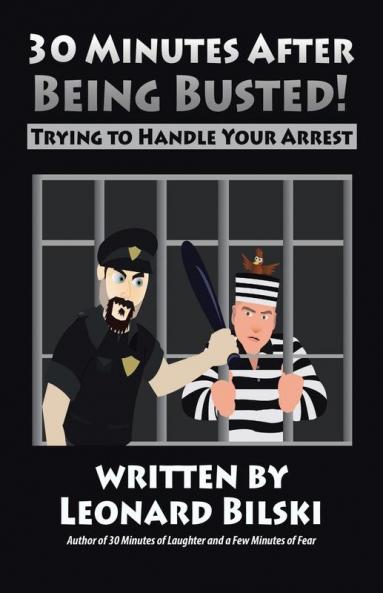 30 Minutes after Being Busted