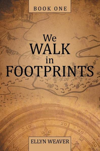 We Walk in Footprints