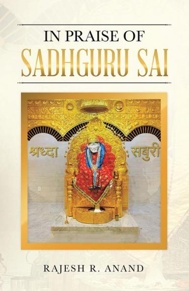 In Praise of Sadhguru Sai