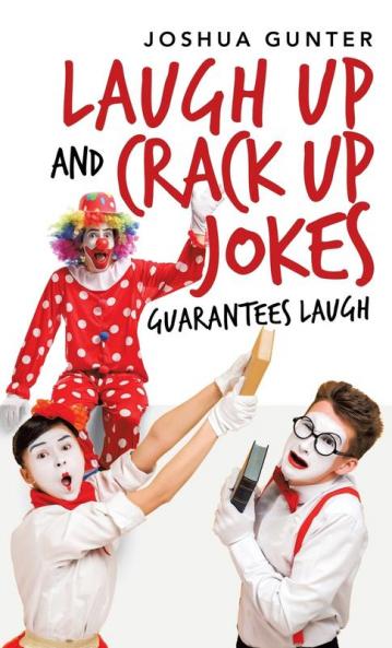 Laugh up and Crack up Jokes