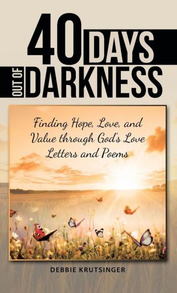 40 Days out of Darkness